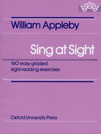Sing At Sight: 160  Easy Graded Sight-Reading Exercise (OUP)