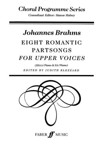 Eight Romantic Partsongs For Upper Voices Vocal Ssaa