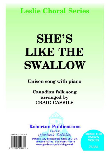Shes Like The Swallow C Minor: Vocal Unison (cassils)