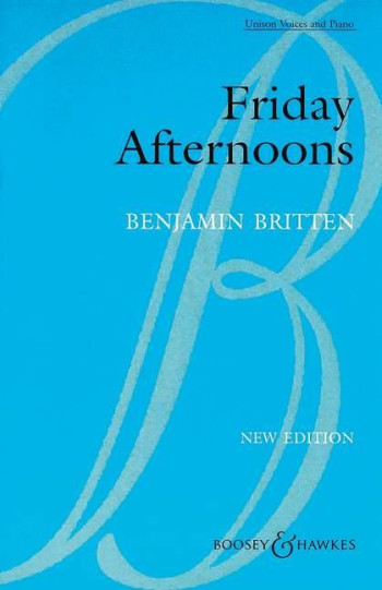 Friday Afternoons: Vocal: Children's Choir And Piano