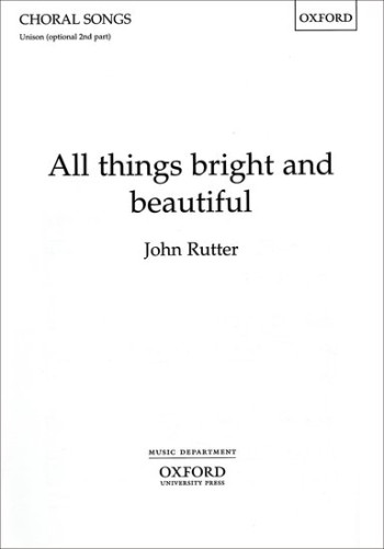 All Things Bright And Beautiful: Vocal Unison Or 2Pt (OUP)