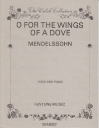 O For The Wings Of A Dove G Major Vocal Solo Song