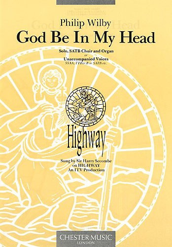 God Be In My Head: E Maj: Vocal: Solo and Satb