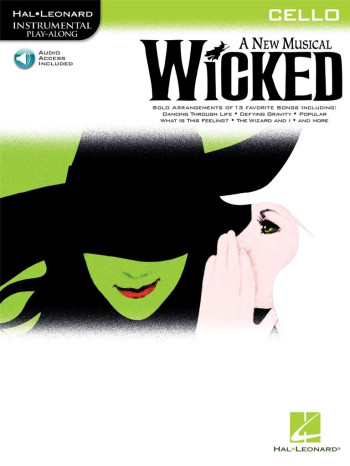Instrumental Play-along: Wicked: Cello: Book & Audio