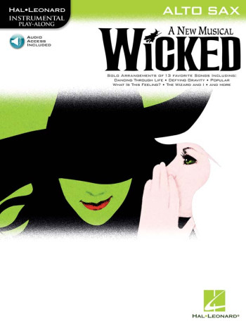 Instrumental Play-along: Wicked: Alto Saxophone: Book & Audio