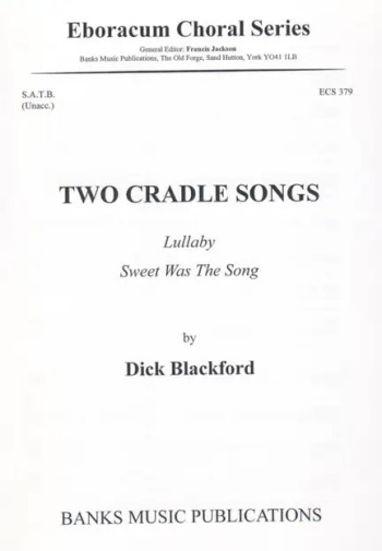 2 Cradle Songs: Vocal SATB