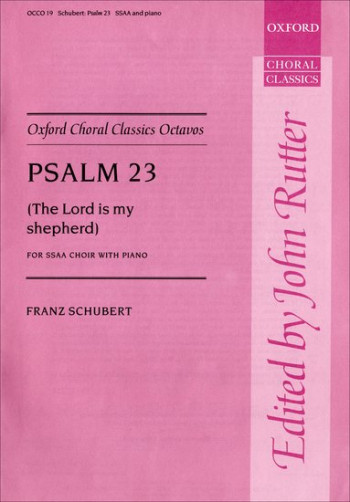 Lord Is My Shepherd Psalm 23: Vocal SSA (OUP)