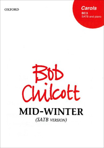 Mid Winter: Vocal SATB (OUP)