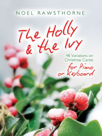The Holly and The Ivy: Piano