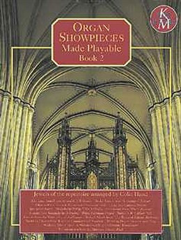 Organ Showpieces Made Playable: 2