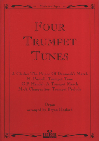 4 Trumpet Tunes: Organ (Fentone)