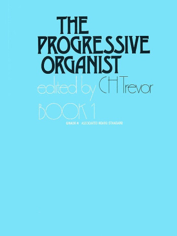 Progressive Organist Book 1 (Novello)