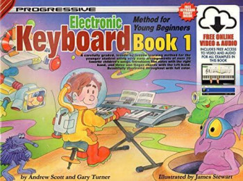 Progressive Keyboard Method For Young Beginners Book 1: Book & Online Video & Audio