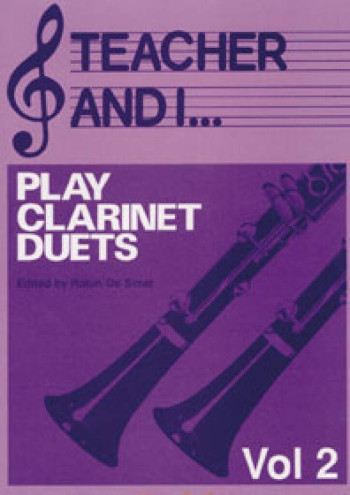 Teacher And I Play Clarinet Duets: Vol.2 (Fentone)