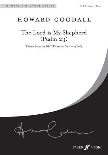 Lord Is My Shepherd: Psalm 23 Vocal Satb (Faber)