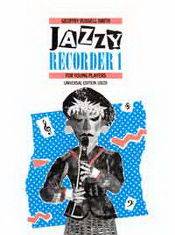 Jazzy Recorder: 1: Descant Recorder and Piano