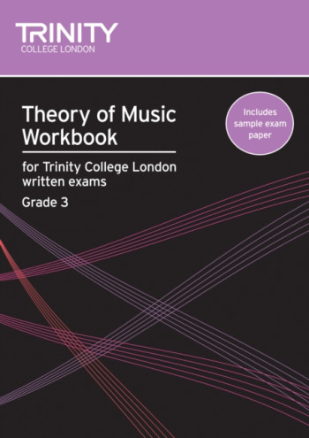 Trinity College London Theory Workbook Grade 3