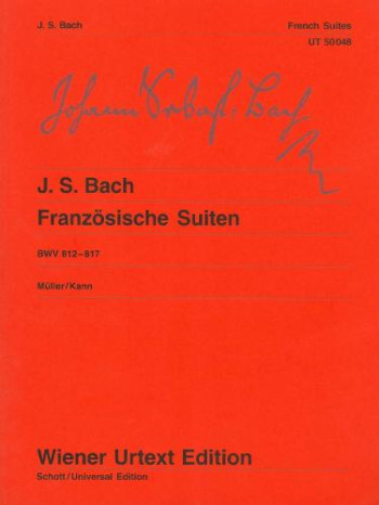 French Suites (6) Bwv812-817: Piano (muller/Kann) (Wiener Urtext)