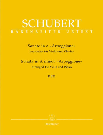 Sonata In A Minor Arpeggione: D821: Viola and Piano  (Barenreiter)