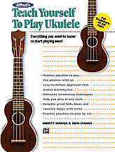 Alfred's Teach Yourself To Play Ukulele: Tutor (Manus)