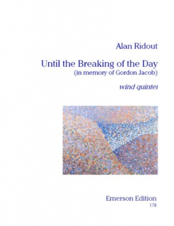 Until The Breaking Of The Day: Wind Quintet (Emerson)