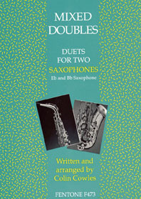Mixed Doubles Duets For Two Saxophones: Saxophone: Duets