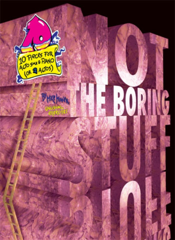 Not The Boring Stuff: Alto Saxophone