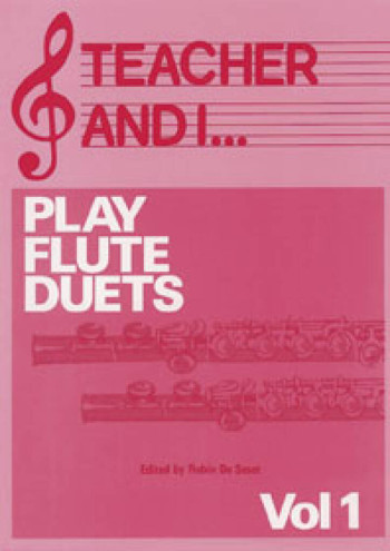 Teacher And I Play Flute Duets Vol.1 (Fentone)