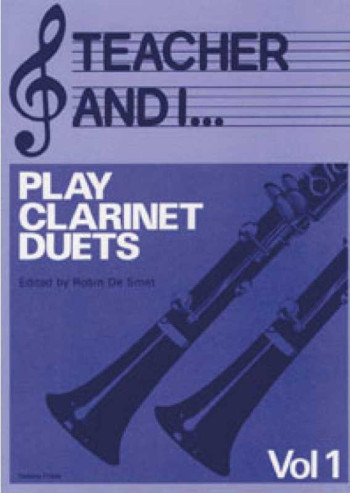 Teacher And I Play Clarinet Duets Vol.1 (Fentone)