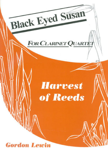 Black Eyed Susan: Clarinet Quartet: Score & Parts ) (Brasswind)