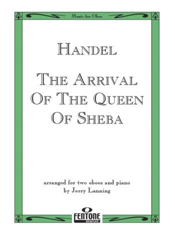 Arrival Of The Queen Of Sheba: 2 Oboes and Piano  (Fentone)