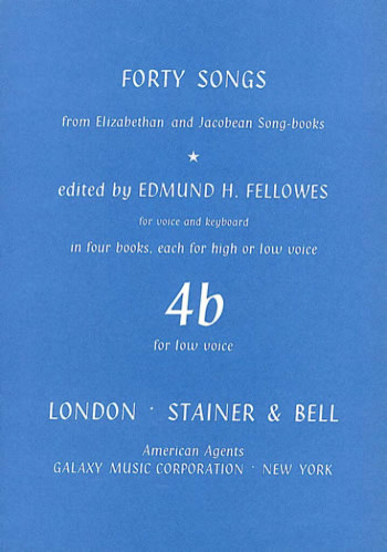 Elizabethan and Jacobean Song books, Forty Songs from. Book 4. Low voice