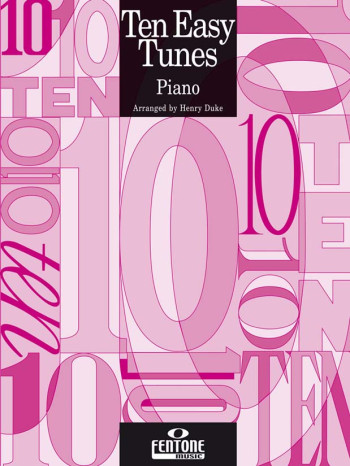 Ten Easy Tunes: Piano  (Fentone)