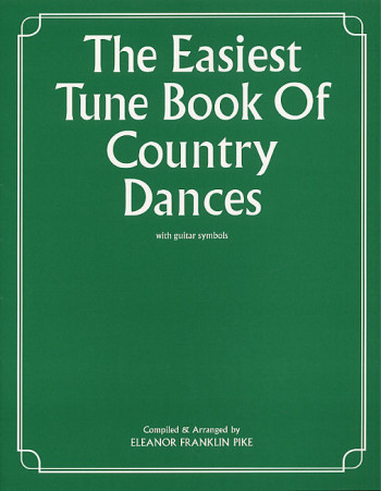 Easiest Tune Book Of Country Dances