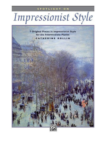Spotlight On Impressionist Style: Piano