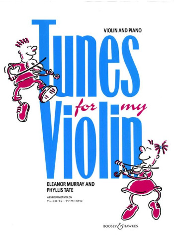 Tunes For My Violin: Violin (B&H)