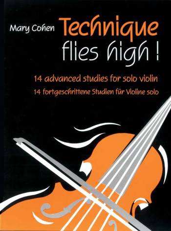 Technique Flies High: Violin: Studies (Cohen)