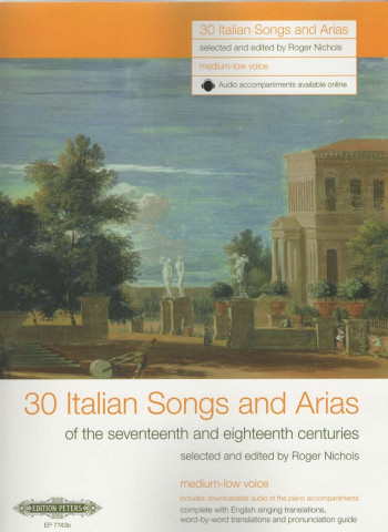 30 Italian Songs And Arias: Med Low: Vocal Book & Audio (Nichols) (Peters)