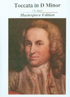 Toccata In D Minor (Masterpiece Edition): Piano