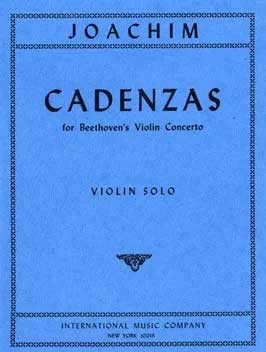 Cadenzas For Beethoven’s Violin Concerto, Op. 61 Violin Solo (International)