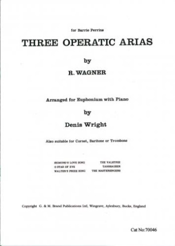 3 Operatic Arias: Tc: Cornet, Baritone Or Euphonium and Piano