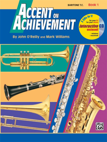 Accent On Achievement Book 1: Baritone  Treble Clef: Book & CD