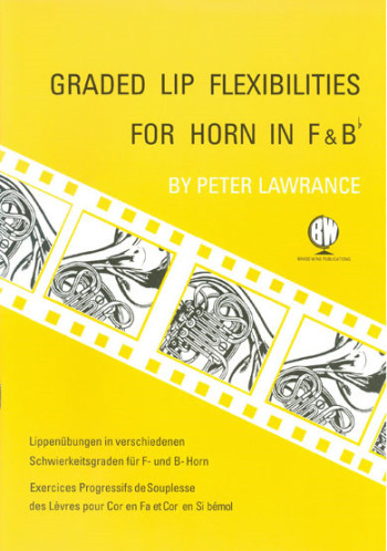 Graded Lip Flexibilities: Grade 1-8: French Horn (Brasswind)