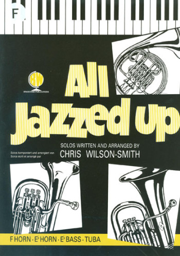 All Jazzed Up: French Horn & Piano  (Brasswind)