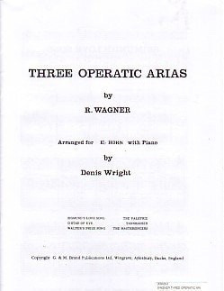 3 Operatic Arias: Tenor Horn Solo (Eb/Treble Clef)
