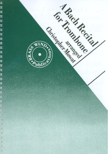 Recital For Trombone & Piano (Treble Clef) ( Brasswind)
