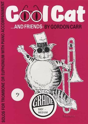 Cool Cat And Friends: Bass Clef: Trombone & Piano  (Brasswind)