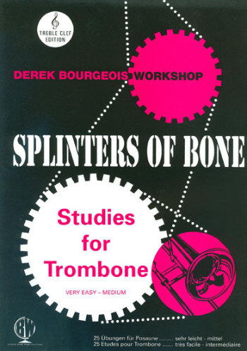 Splinters Of Bone: Trombone Treble Clef
