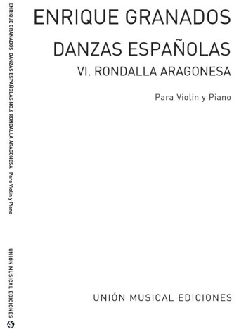 Danza Espanola No 6 Rondalla Aragonesa: Violin and Piano