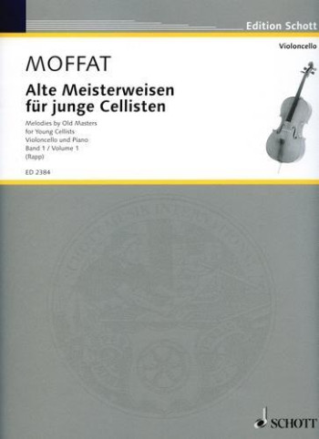 Melodies By Old Masters For Young Cellists: 1